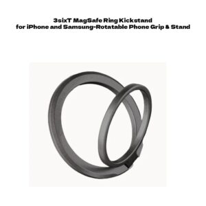 3sixT MagSafe Ring Kickstand for iPhone and Samsung-Rotatable Phone Grip & Stand